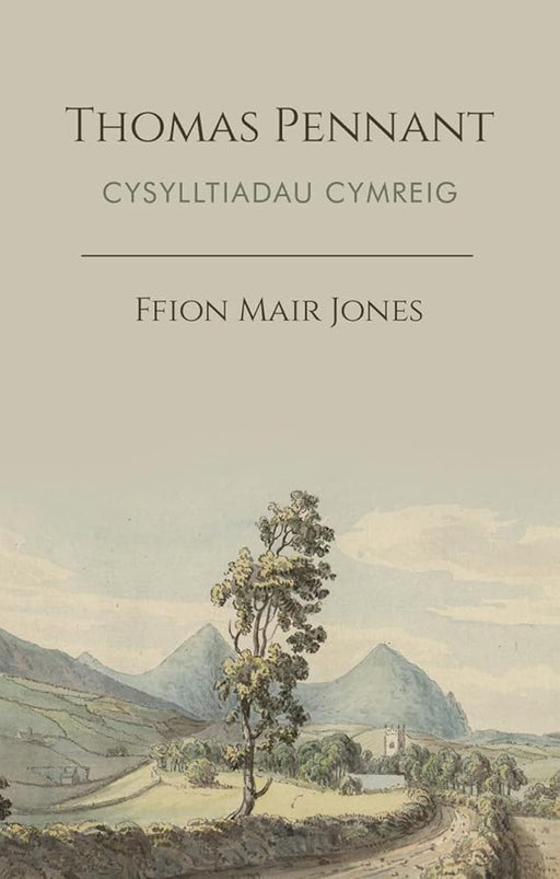Thomas Pennant: Cysylltiadau Cymreig cover image