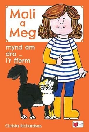 Cyfres Moli a Meg: Mynd am Dro gyda Moli a Meg i&
