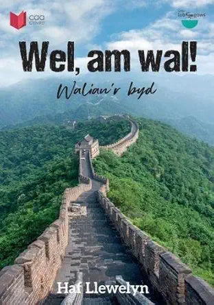 Cyfres Lobsgows: Wel, am Wal! - Waliau'r Byd (Welsh Edition) cover image