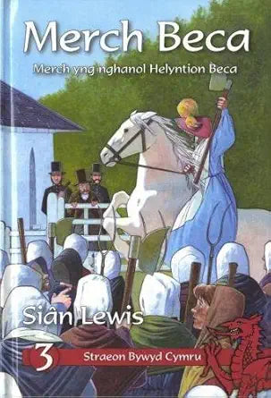 Cyfres Straeon Bywyd Cymru: Merch Beca (Welsh Edition) cover image