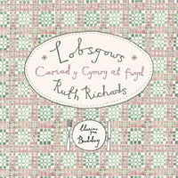 Lobsgows - Cariad y Cymry at fwyd cover image