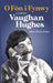 O Fôn i Fynwy - Cofio Vaughan Hughes: Cofio Vaughan Hughes cover image