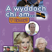Cyfres a Wyddoch Chi: A Wyddoch Chi am y Cymry? +