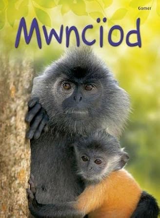 Mwnciod (Cyfres Dechrau Da) (English and Welsh Edition) cover image