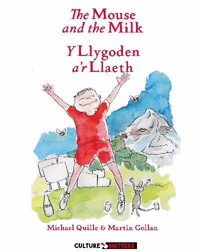 The Mouse and the Milk / Y Llygoden a&