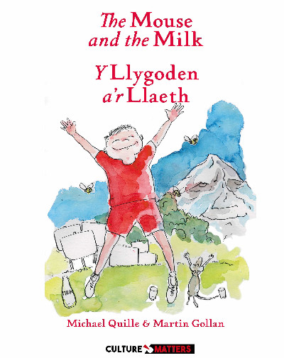 The Mouse and the Milk / Y Llygoden a'r Llaeth