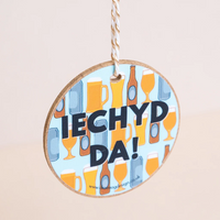 Decoration - Iechyd Da! (Cheers!)