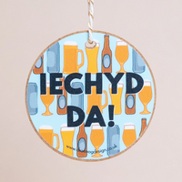 Decoration - Iechyd Da! (Cheers!)