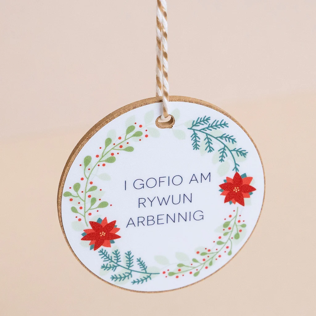 Christmas Gift Decoration - I Gofio am Rywun Arbennig - To Remember Someone Special
