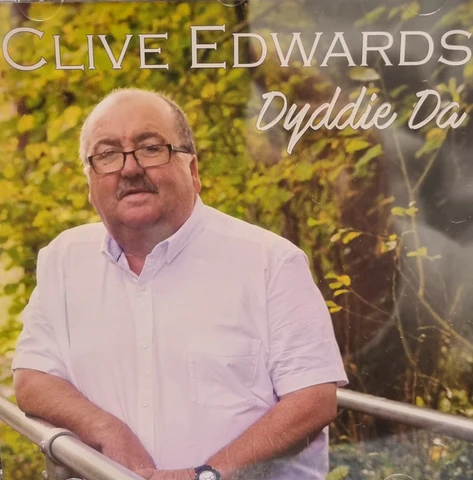 Clive Edwards - Dyddie Da