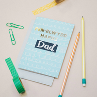 Birthday card 'Pen-blwydd Hapus Dad' father