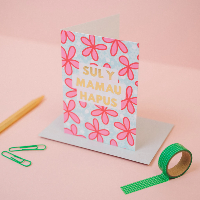Mother's day card 'Sul y Mamau Hapus' flowers & foil