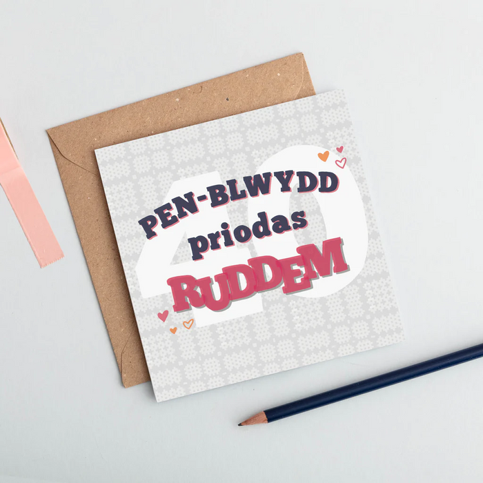 Anniversary card 'Pen-blwydd Priodas Ruddem 40' ruby