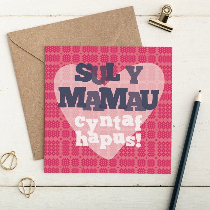 Welsh Mother's day card - Sul y mamau cyntaf hapus