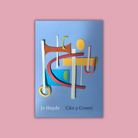CÃ¢n y Croesi â€“ Jo Heyde