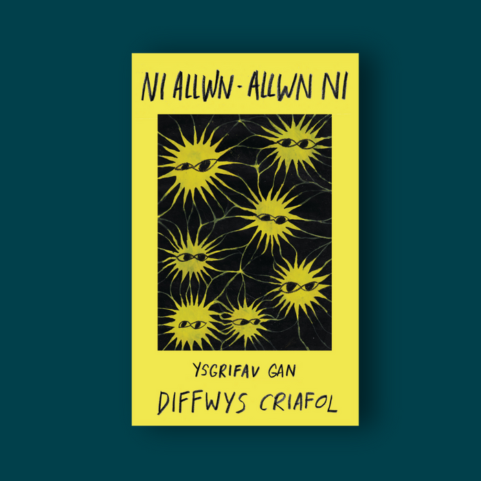 Ni Allwn - Allwn Ni: Ysgrifau gan Diffwys Criafol