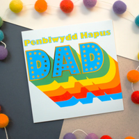 Welsh Birthday card 'Penblwydd Hapus Dad' foil