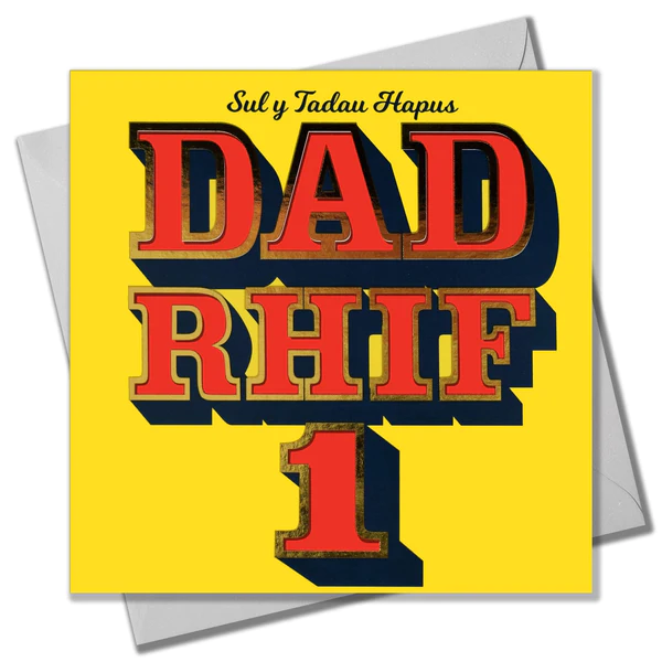 Welsh Father's day card 'Dad Rhif 1, Sul y Tadau Hapus' foil