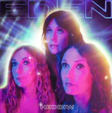 Heddiw - Eden