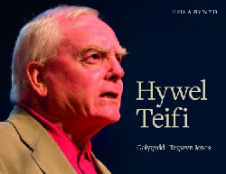 Bro a Bywyd: Hywel Teifi +