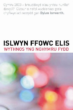 Wythnos yng Nghymru Fydd +