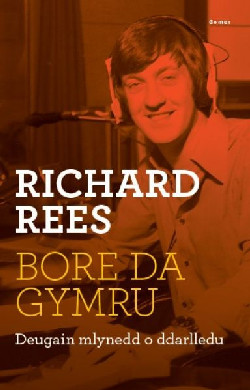 Bore Da, Gymru - Deugain Mlynedd o Ddarlledu +