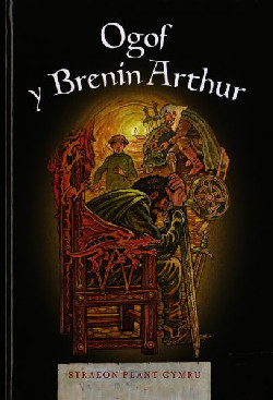Cyfres Straeon Plant Cymru 2: Ogof y Brenin Arthur