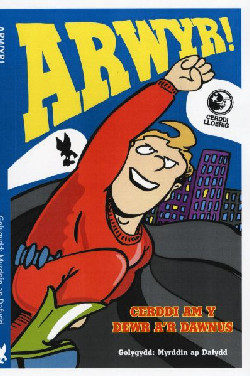 Cerddi Lloerig: Arwyr! +