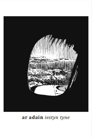 Ar Adain - Iestyn Tyne