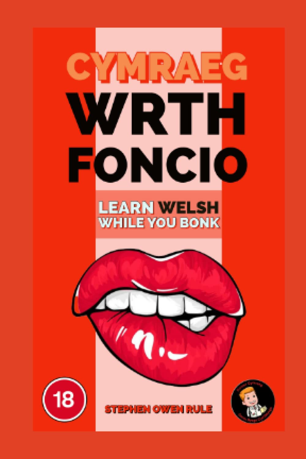 Cymraeg Wrth Foncio: Welsh While You Bonk