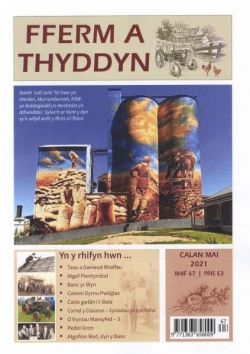 Fferm a Thyddyn 67 (Calan Mai 2021)