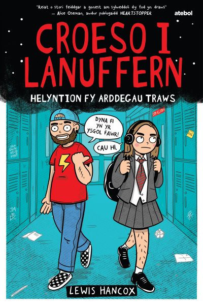 Darllen yn Well: Croeso i Lanuffern: Helyntion fy Arddegau Traws +