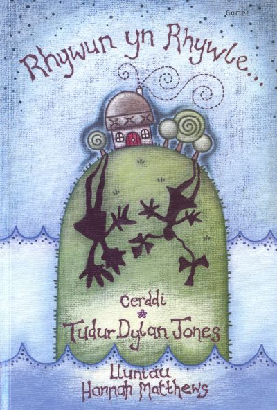 Rhywun yn Rhywle - Cerddi Cyntaf i Blant