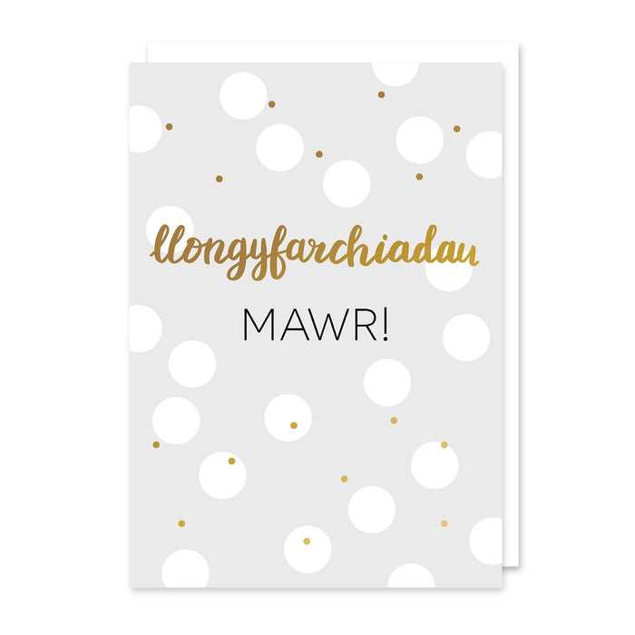 Congratulations card 'Llongyfarchiadau Mawr!' gold foil