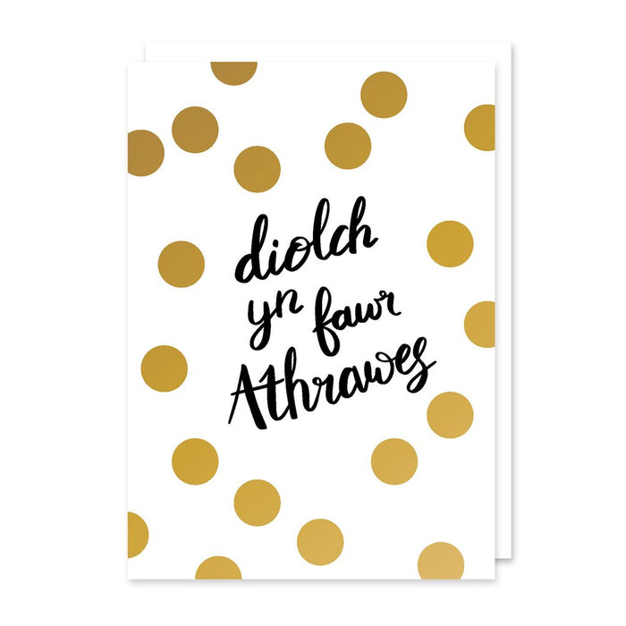 Thank you card 'Diolch yn fawr Athrawes' gold foil