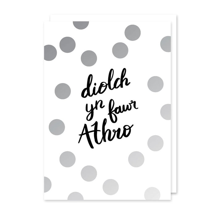 Thank you card 'Diolch yn fawr Athro' silver foil