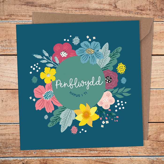Birthday card 'Penblwydd Hapus i Ti' floral burst