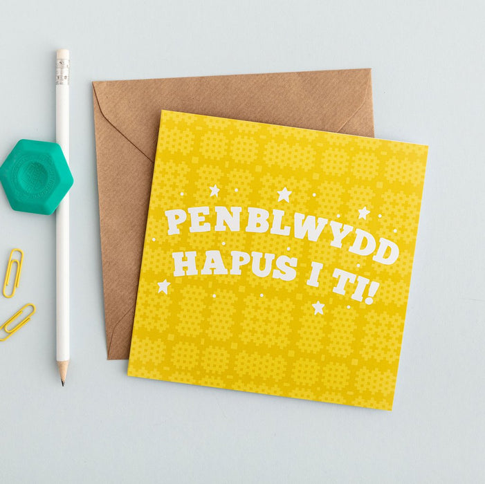 Birthday card 'Penblwydd hapus i ti!'