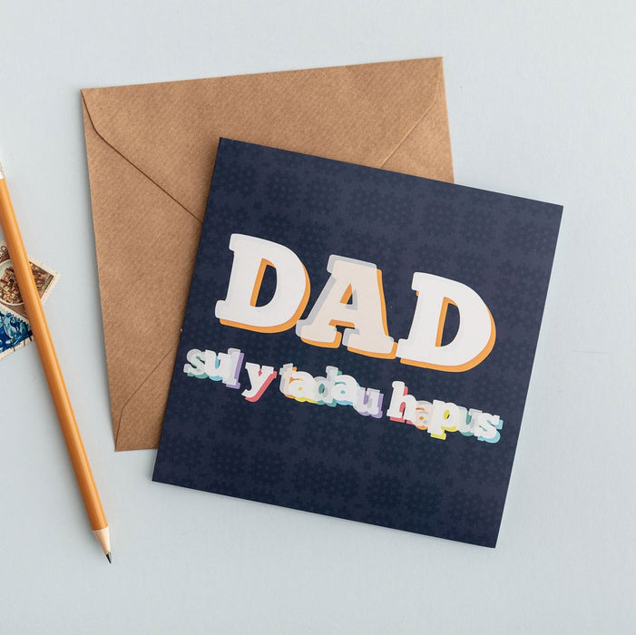Welsh Father's day card 'Sul y Tadau Hapus - Dad'