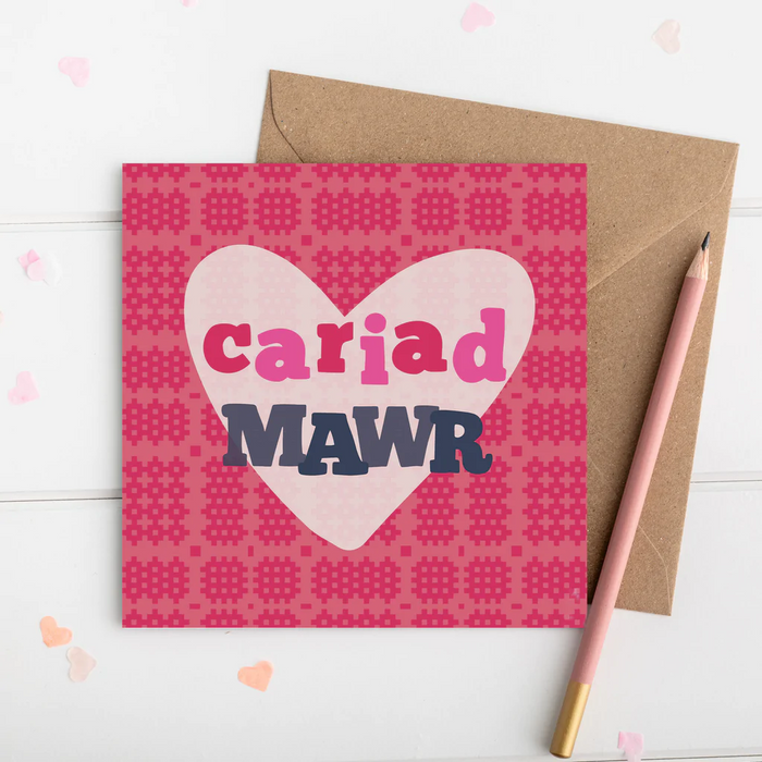 Love card 'Cariad mawr' lots of love
