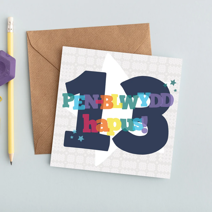 Birthday card 'Pen-blwydd Hapus 13' enfys