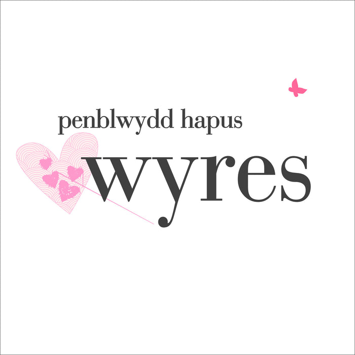 Birthday card 'Penblwydd Hapus Wyres' granddaughter