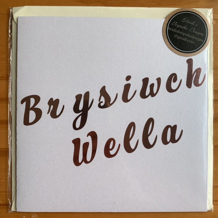 Get well soon card 'Brysiwch Wella' handmade rose gold