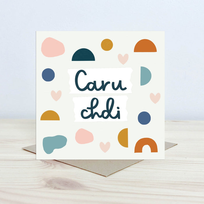 Love card 'Caru Chdi' love you - light
