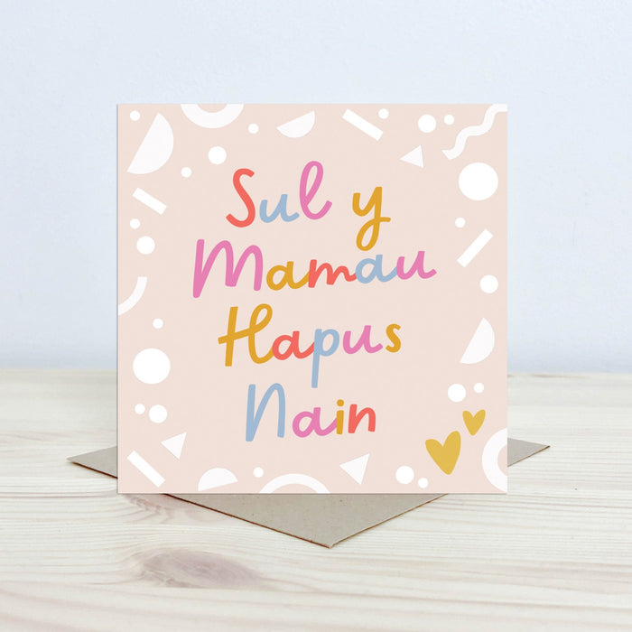Mother's day card 'Sul y Mamau Hapus Nain' bright