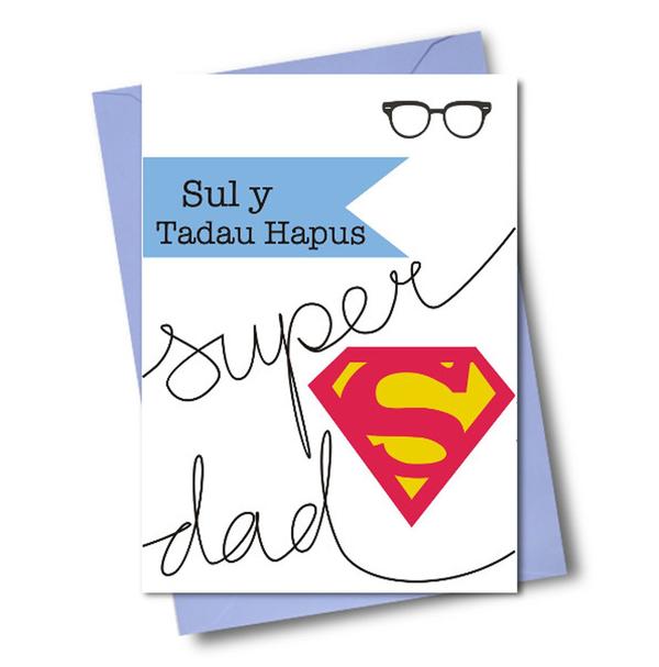 Welsh Father's day card 'Sul y Tadau Hapus' Super dad
