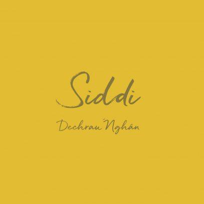 Siddi, Dechrau Nghân
