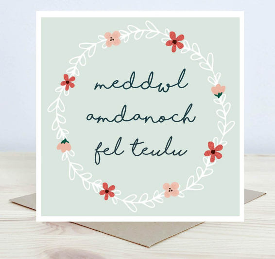 Sympathy card 'Meddwl Amdanoch Fel Teulu' thinking of you as a family - floral