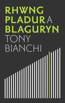 Rhwng Pladur a Blaguryn *
