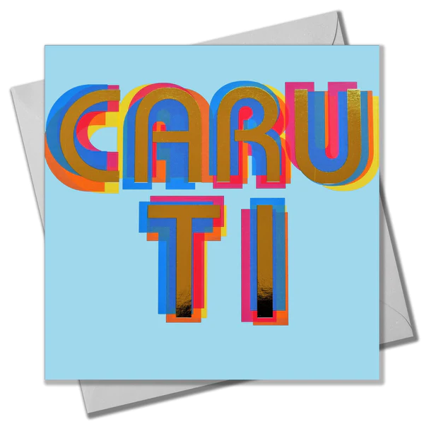Love card 'Caru Ti' foil